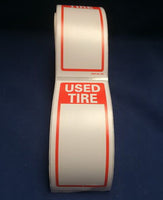 Tire Label - USED TIRE  1 ROLL OF 250 STICKERS 6" X 2.5" (150mm x 63.5mm)
