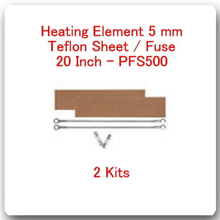 2 Heating Element 5 mm +2 PTFI Sheets For Impulse Sealer 20" / 500mm PFS500