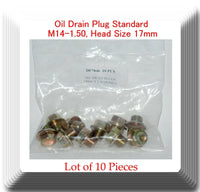 10 Pc Oil Drain Plug Standard M14-1.50, Head Size 17mm Fits: Vehicles 1968-2019