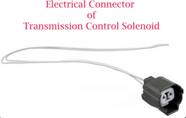 Connector of Automatic Transmission Control Solenoid TCS156 Fits Honda Civic