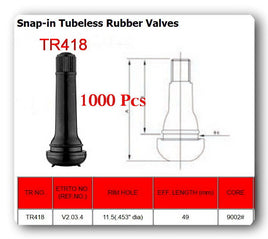 Lot 1000 TR418 Valves STANDARD 2" SNAP IN TUBELESS BLACK RUBBER TIRE VALVE STEM