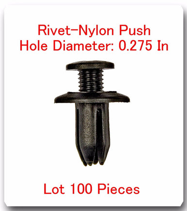 100 Pc Rivet Nylon Push Hole Dia: 0.275" Fits: 4Runner Corolla MR2 Pickup Tercel