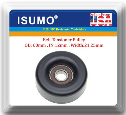 Smooth Drive Belt Tensioner Pulley Fits:49150 GM GMC Isuzu Saab Workhorse