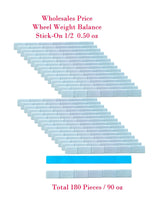 Stick On Wheel Weight Balance 0.50 oz 1/2oz 14g Total 90 oz / 180 Pcs /30 Strips