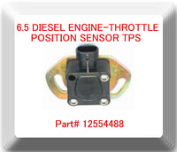 Expedited S/H 2Days TPS Sensor 12554488 Fits 6.5 GM Diesel Engine OHM HUMVEE