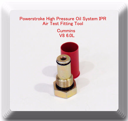  Air Test Fitting / Tool For Ford  6.0L Powerstroke High Pressure Oil System IPR