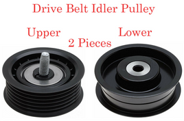 2 Pcs Drive Belt Idler Pulley Lower /Upper Fits: Mercedes Benz 2006-2015