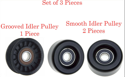 3 Pcs: 1x Grooved &2 Smooth Belt Idler Pulley Fits:Malibu 2004-2006 G6 2005-2006