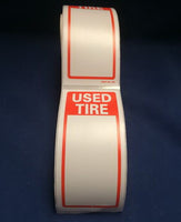 Tire Label - USED TIRE 4 ROLL OF 250 STICKERS 6" X 2.5" Total 1000 Stickes