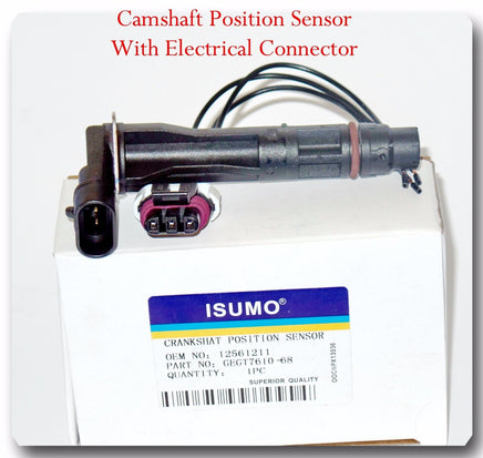 Camshaft Position Sensor W/ Connector Fits:Isuzu Buick Cadillac Chevrolet  GMC 