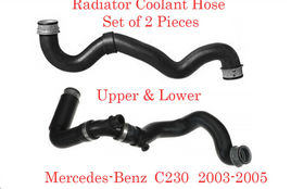 2 PCs Radiator Coolant Hose Upper & Lower Fits:Mercedes Benz C230 2003-2005 1.8L